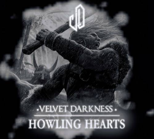 Velvet Darkness : Howling Hearts